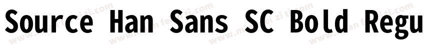 Source Han Sans SC Bold Regular字体转换